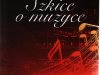Szkice o muzyce